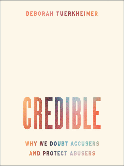 Title details for Credible by Deborah Tuerkheimer - Available